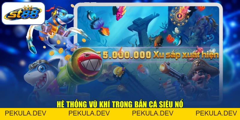 Bắn Cá Siêu Nổ - Game Kịch Tính, Hiệu Ứng Bắt Mắt 2026 - PEKULA