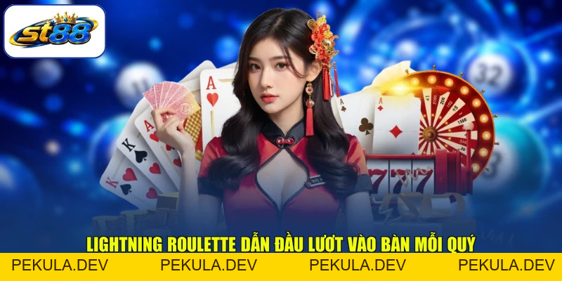 Casino ST88 Sảnh Chia Bài Trực Tiếp Đa Dạng Bàn Chơi - PEKULA